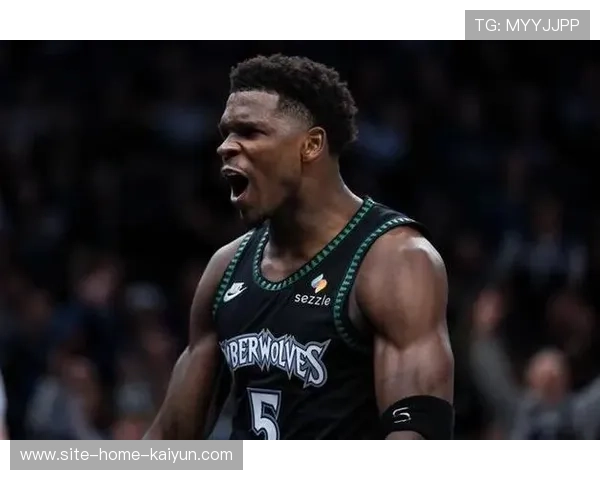 爱德华兹场均29.7分领跑得分榜 森林狼关键时刻硬解能力联盟顶级